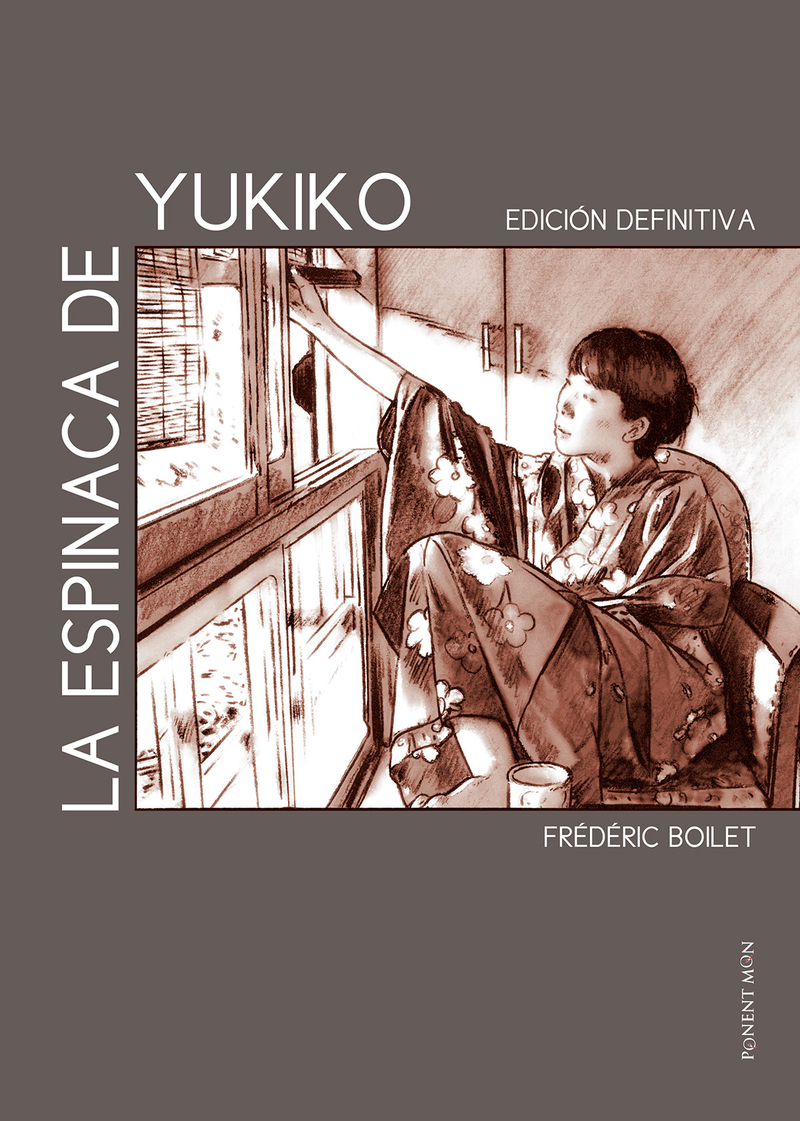 La espinaca de Yukiko - edición definitiva