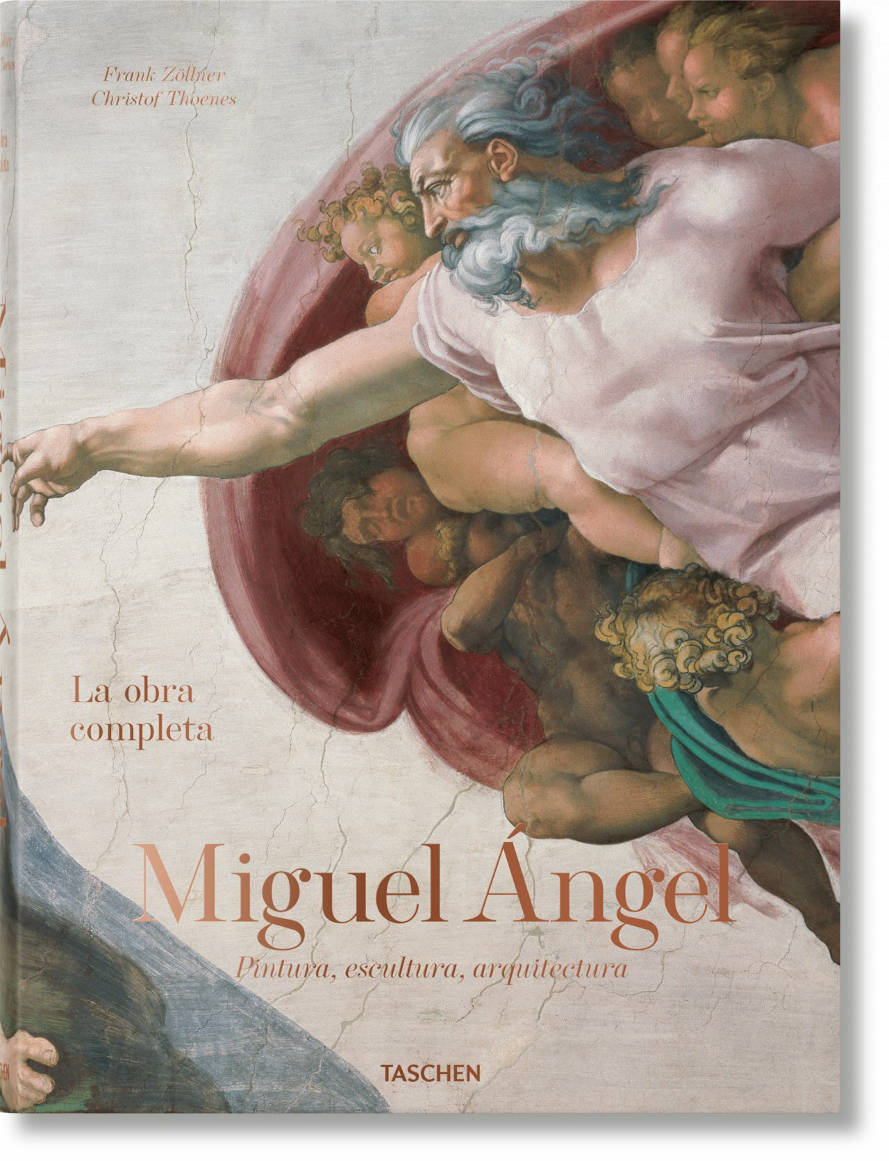 Miguel Ángel. La obra completa. Pintura, escultura, arquitectura