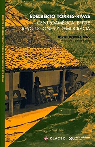 Centroamérica: entre revoluciones y democracia