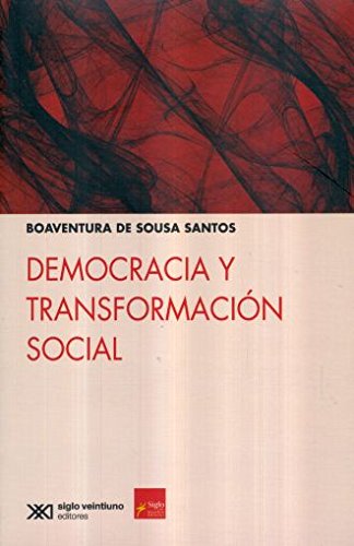 Democracia y transformación social / Boaventura de Sousa Santos.