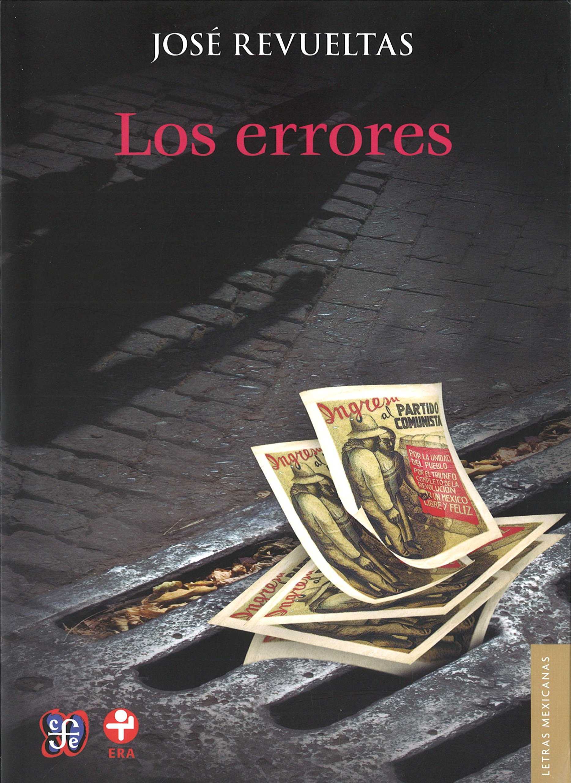 Los errores / José Revueltas.