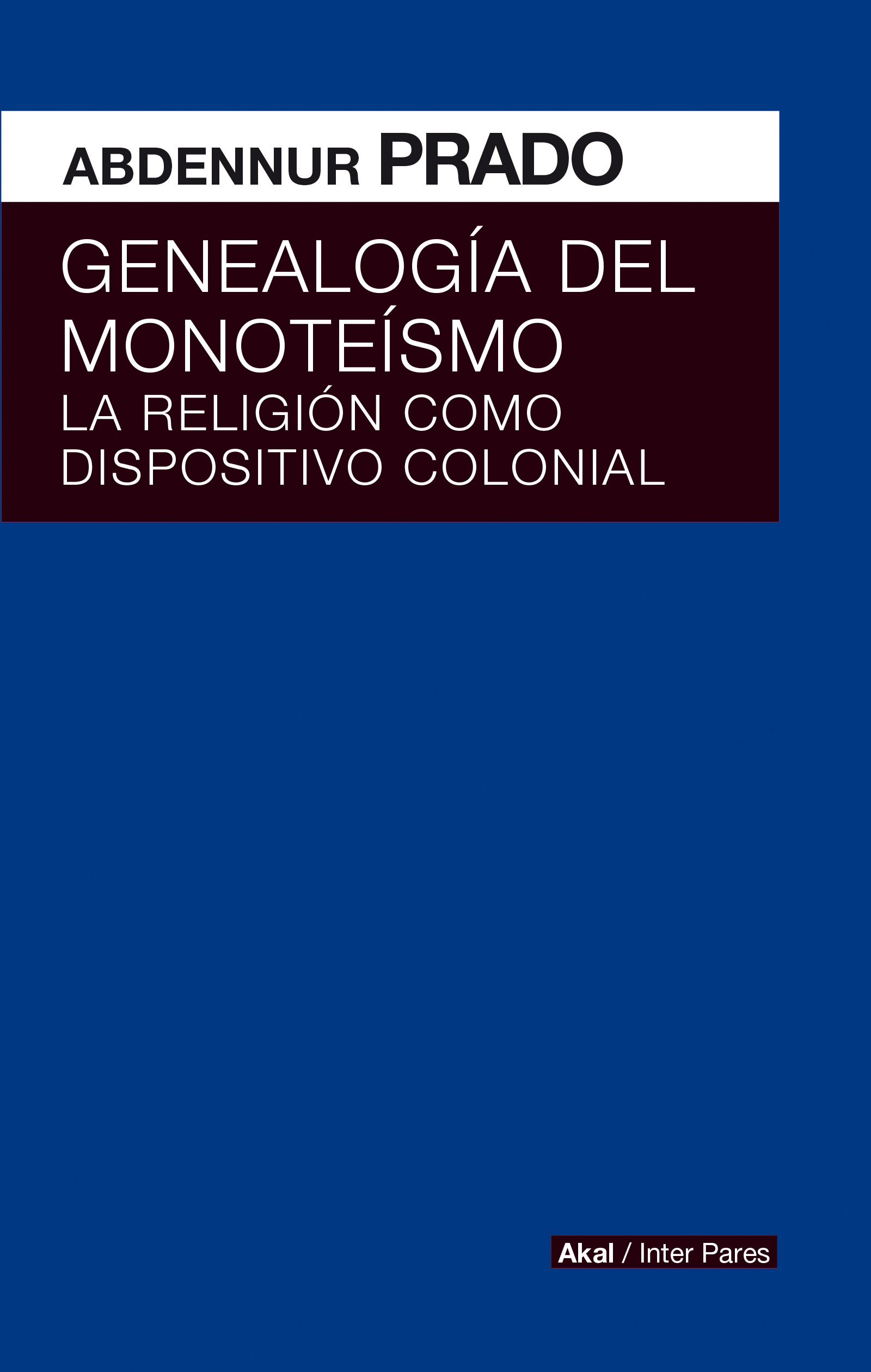 Genealogía del monoteísmo