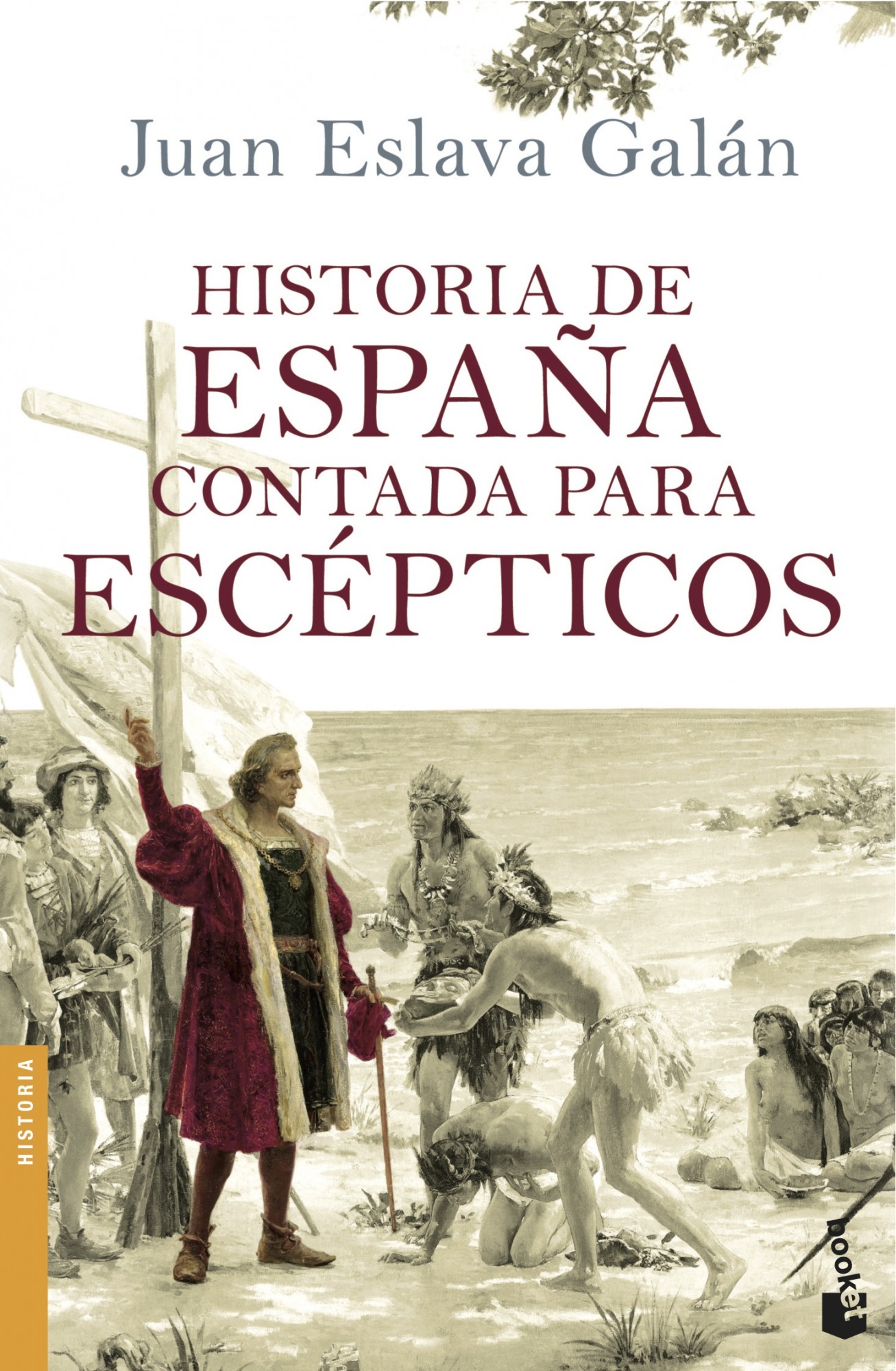 Historia de España contada para escépticos