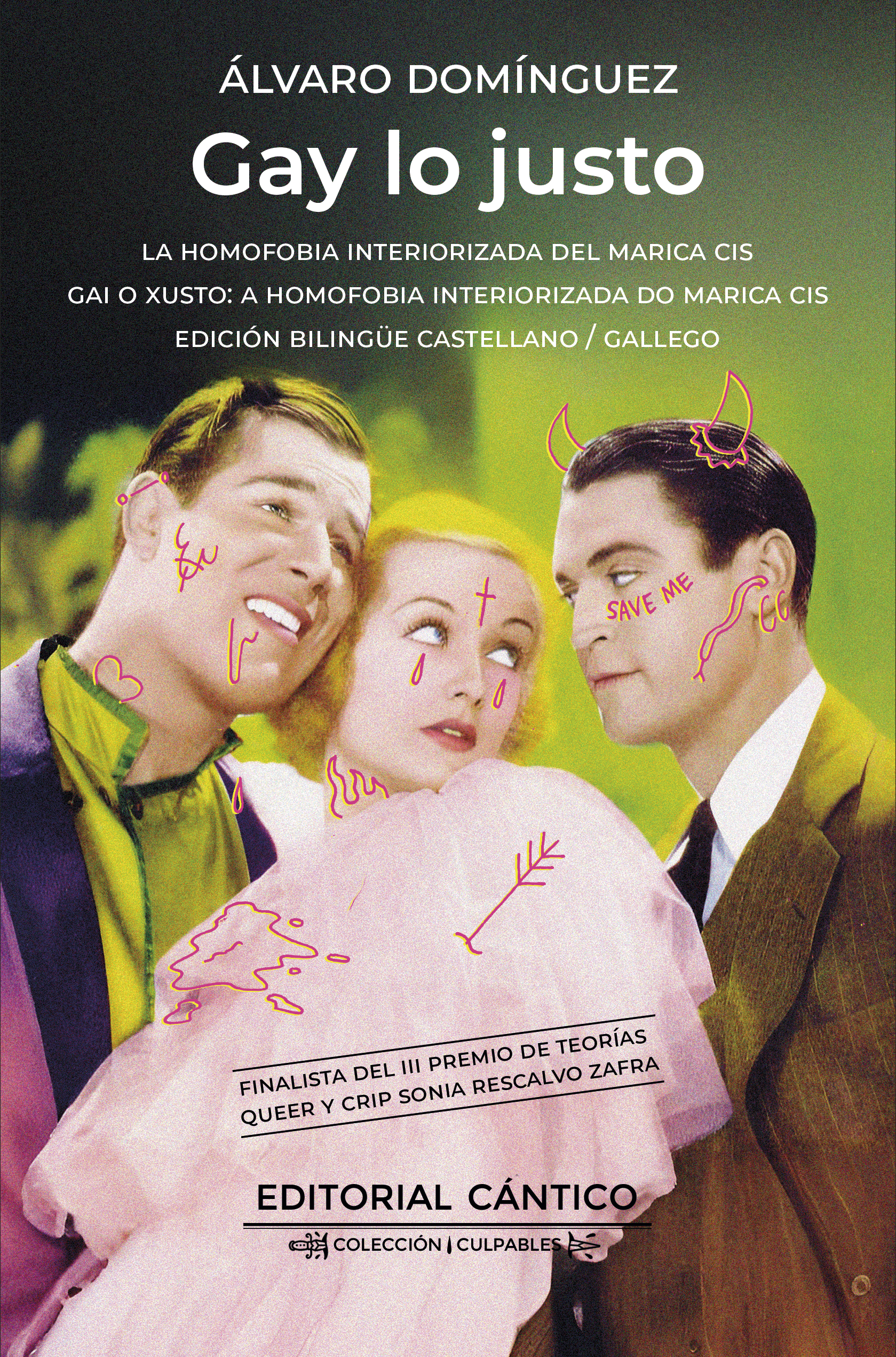 Gay lo justo