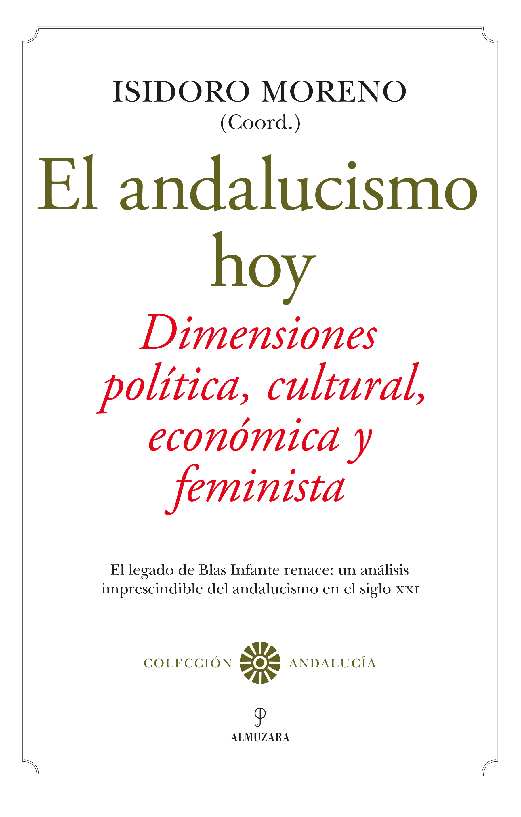 El andalucismo hoy