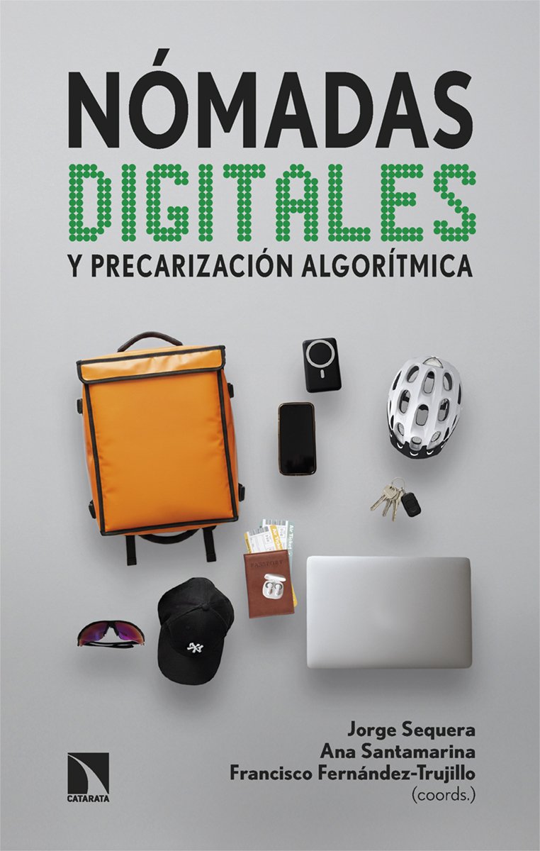 Nómadas digitales y precarización algorítmica