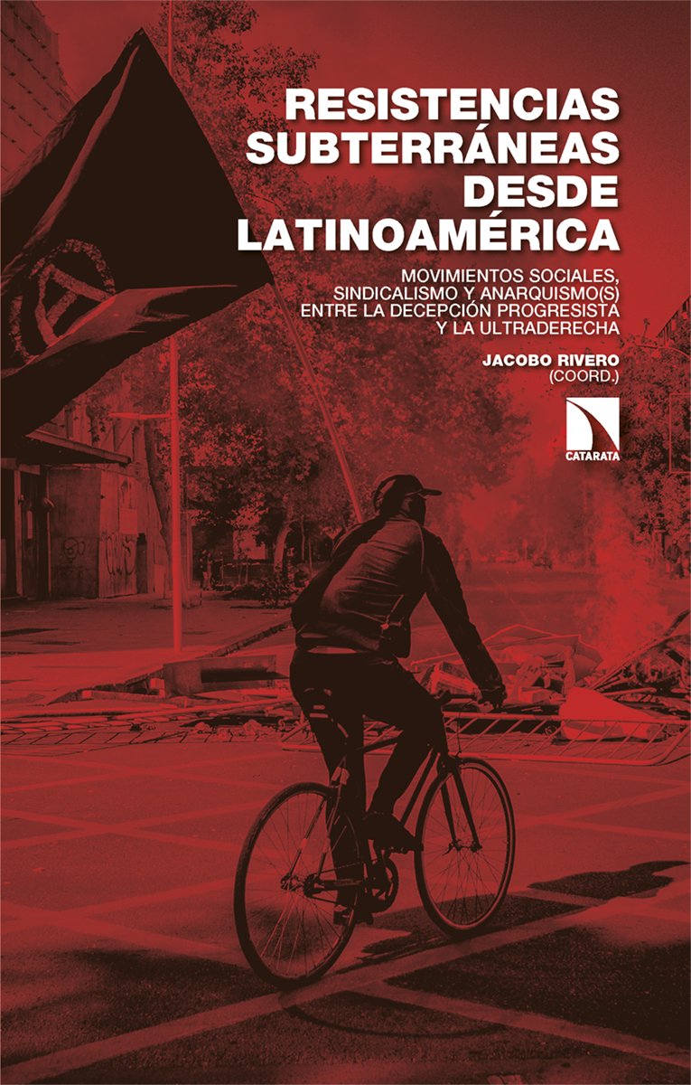 Resistencias subterráneas desde Latinoamérica