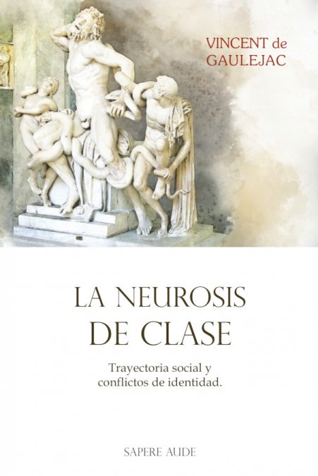 La neurosis de clase