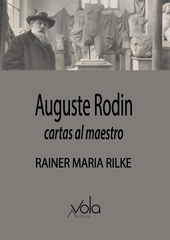 Auguste Rodin - cartas al maestro