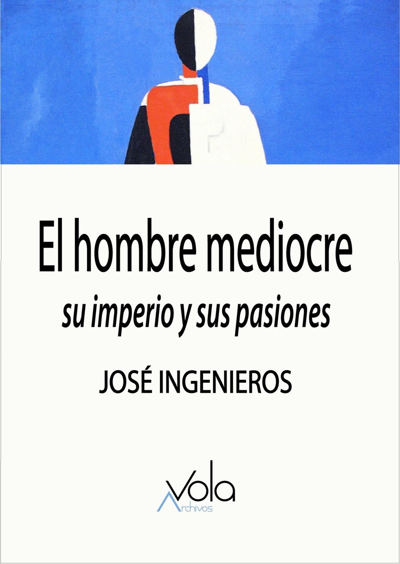 El hombre mediocre