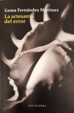 LA ARTESANÍA DEL ERROR