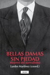 Bellas damas sin piedad