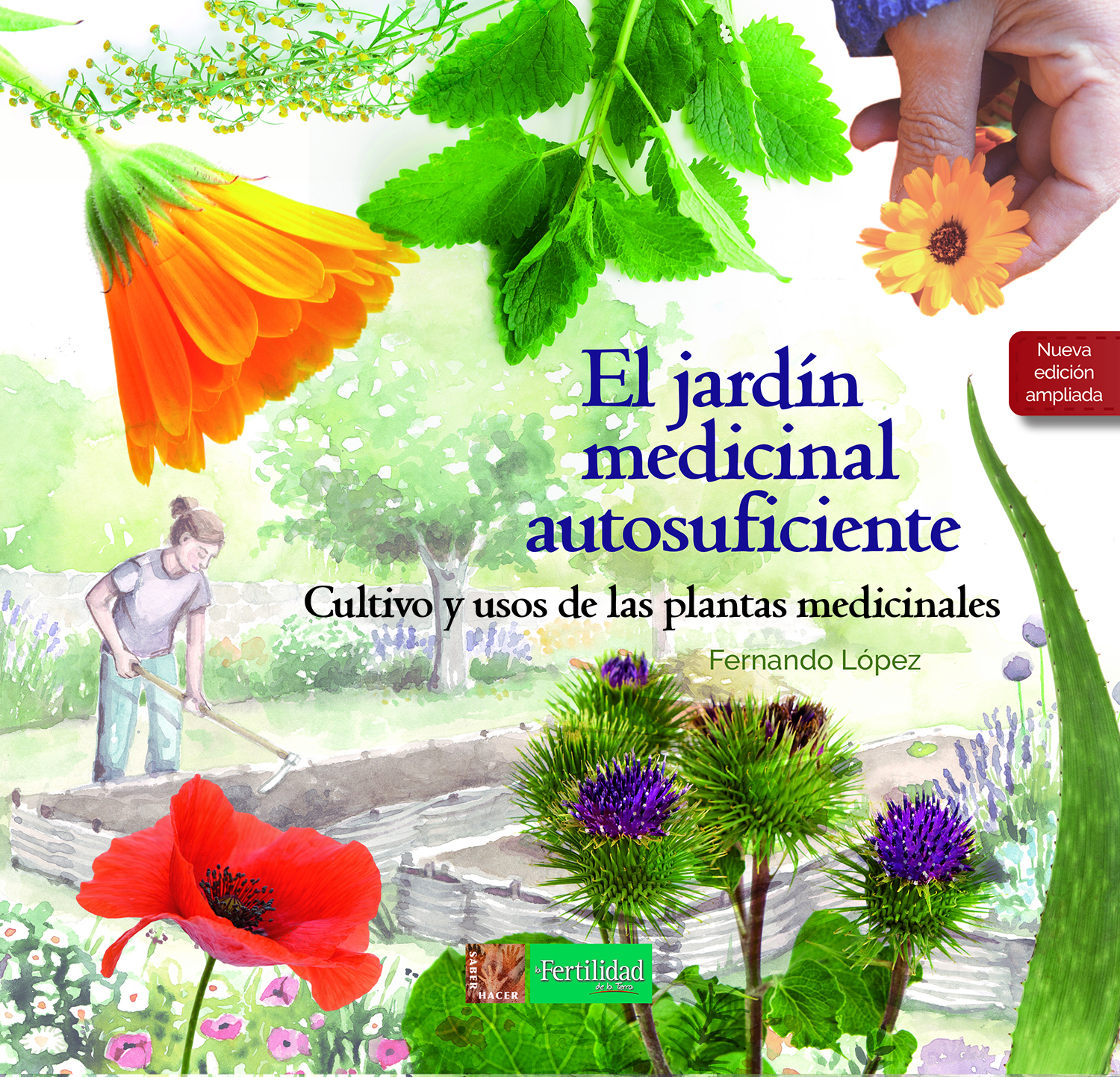 El jardín medicinal autosuficiente