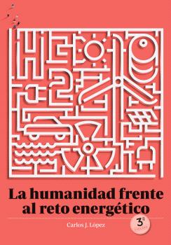 HUMANIDAD FRENTE AL RETO ENERGETICO