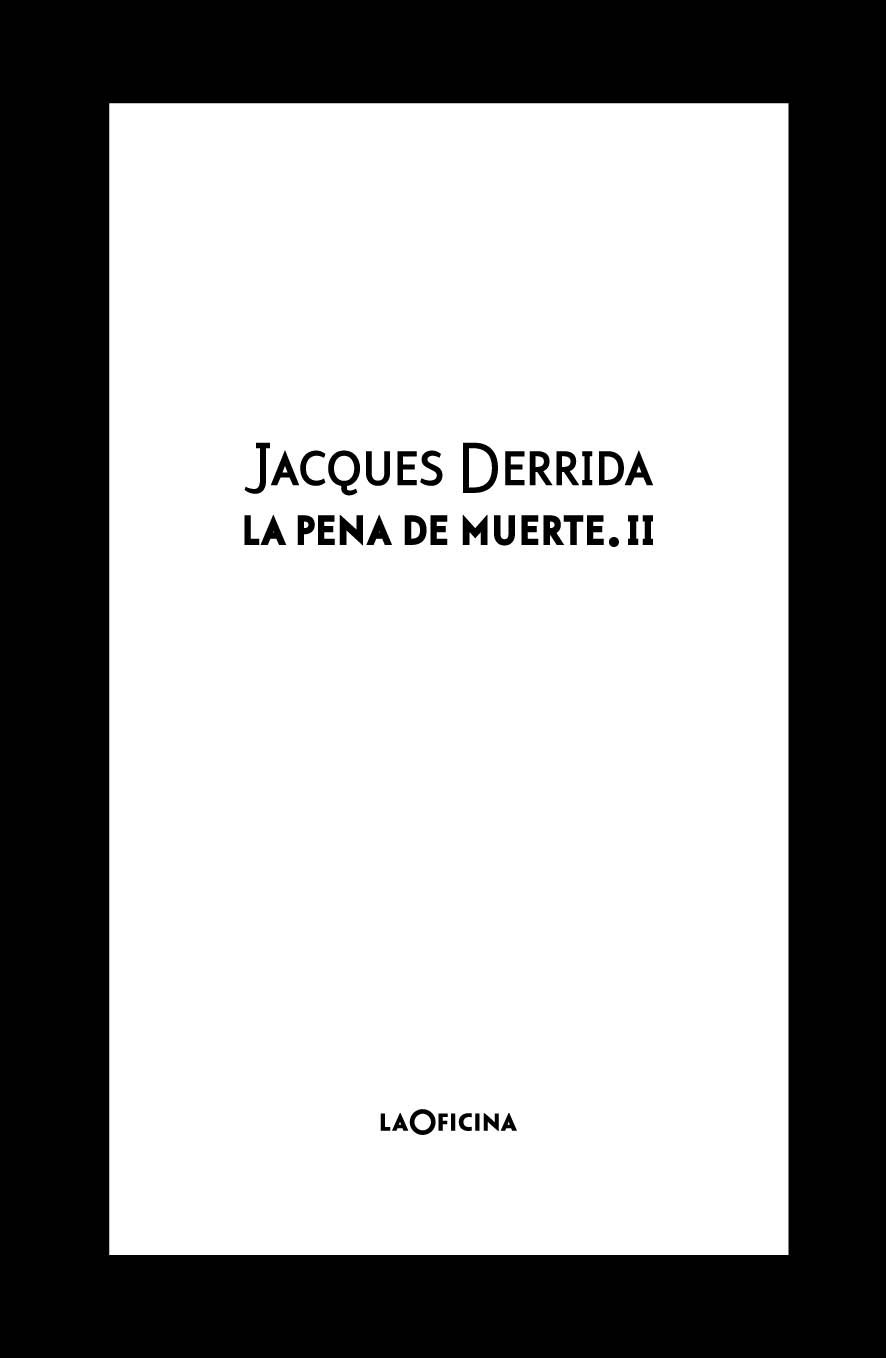 La pena de muerte Vol. II