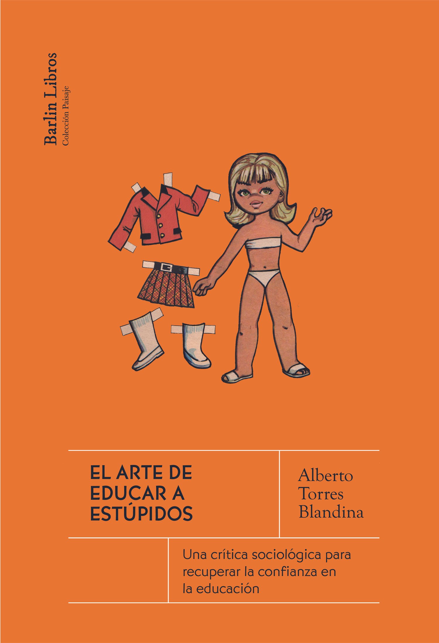 El arte de educar a estúpidos