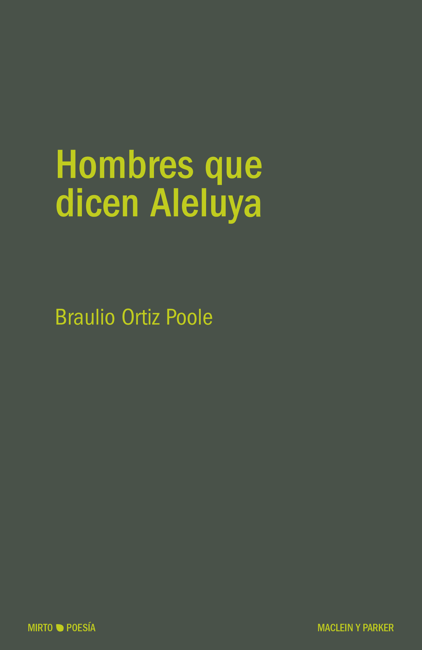 Hombres que dicen Aleluya