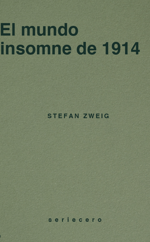 El mundo insomne de 1914