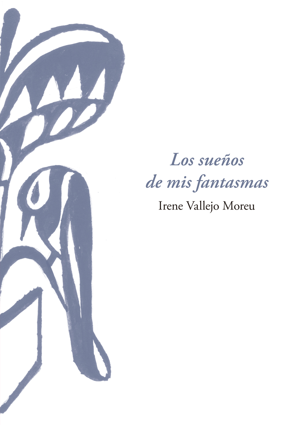 Los sueños de mis fantasmas