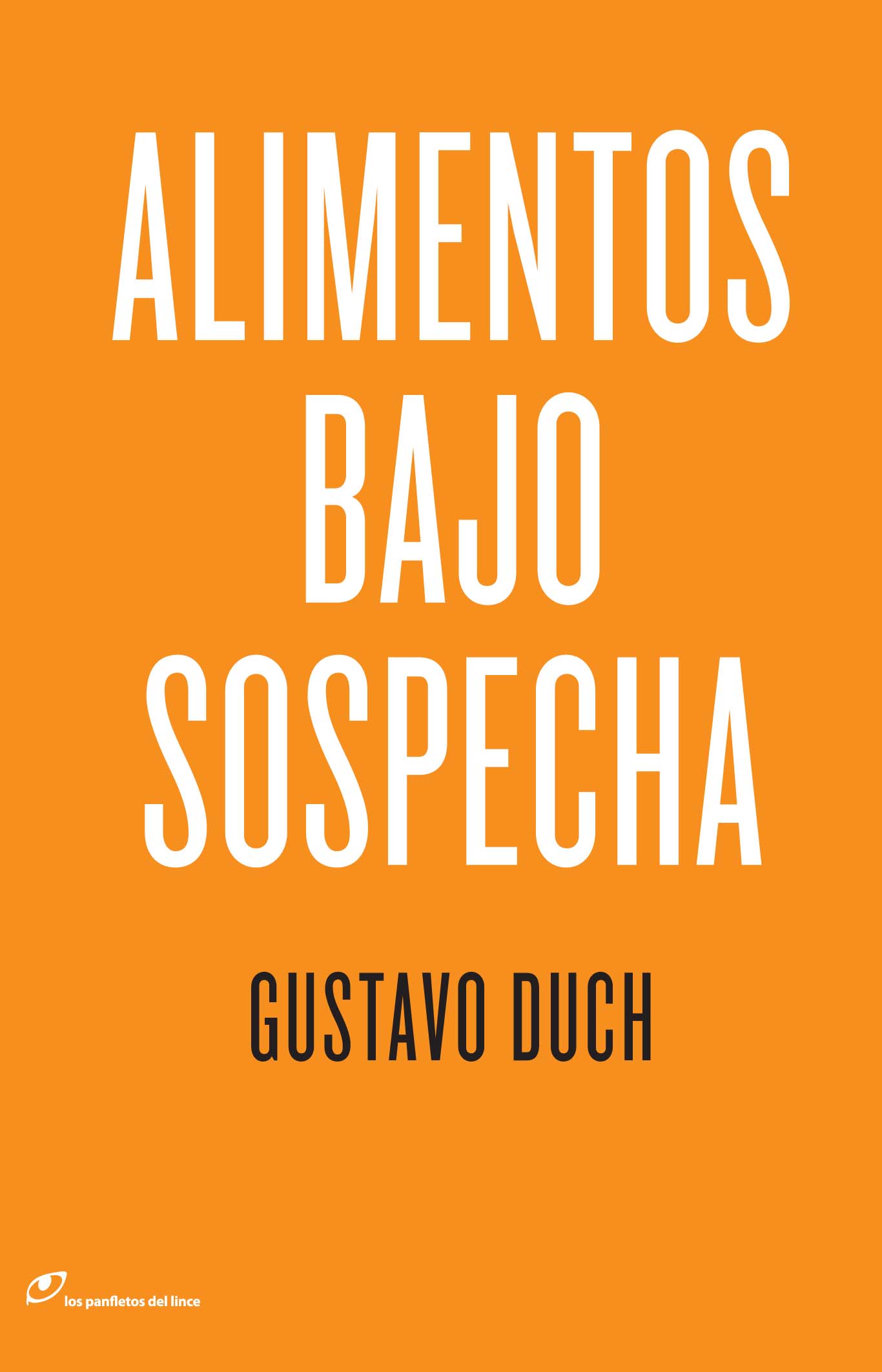 Alimentos bajo sospecha