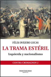 La trama estéril. Izquierda y nacionalismo