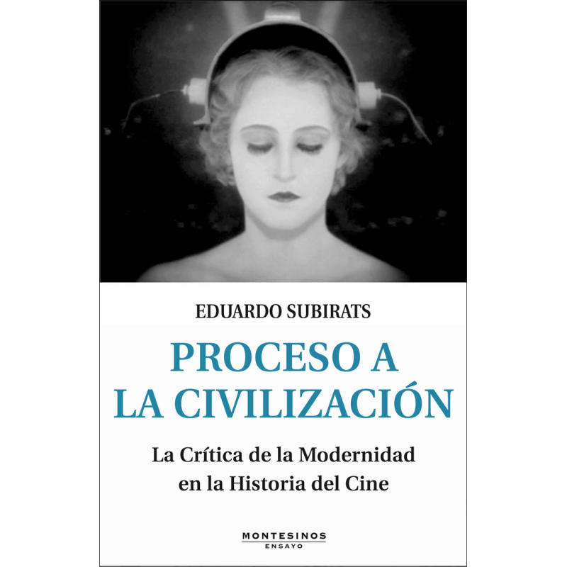 Proceso a la civilización