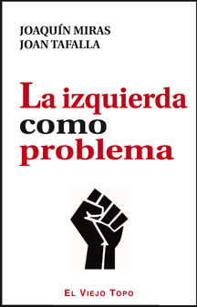 La izquierda como problema