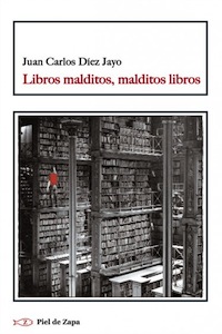 Libros malditos, malditos libros