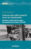 Culturas del exilio español entre alambradas