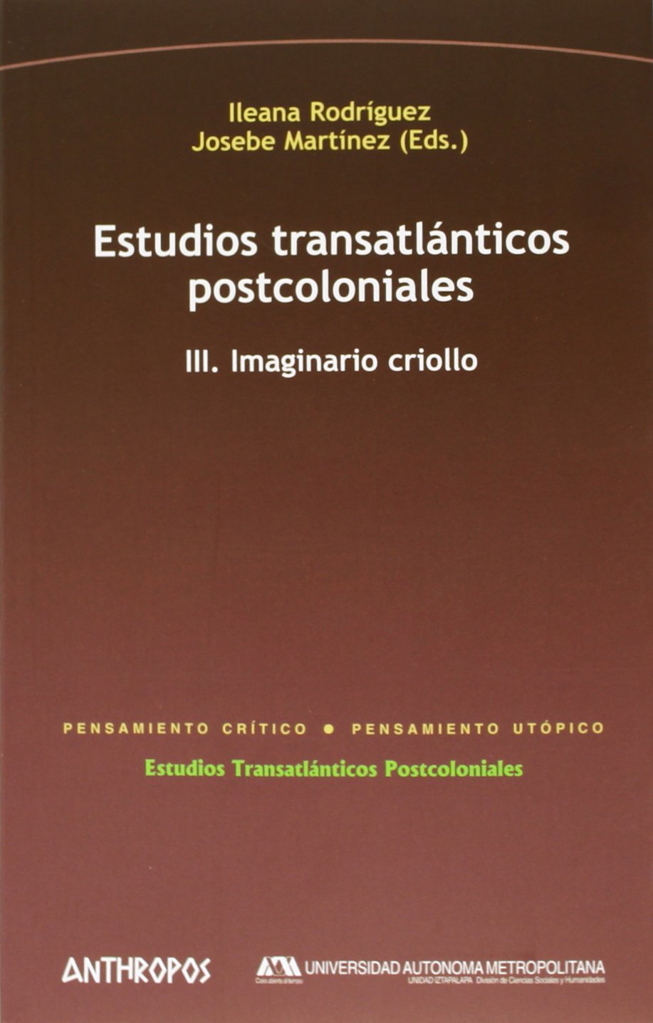 Estudios transatlánticos postcoloniales III