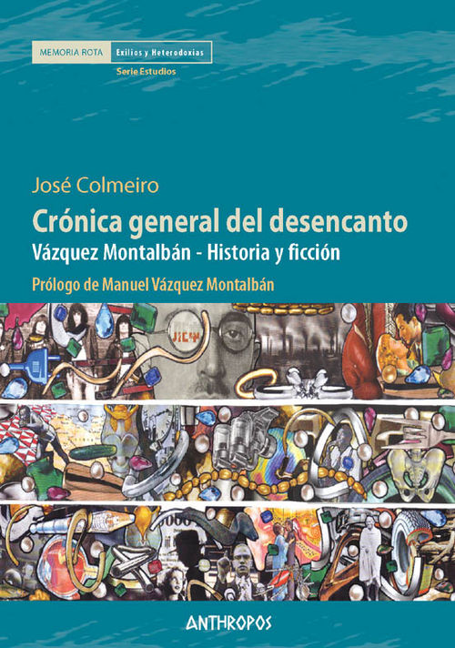 Crónica general del desencanto