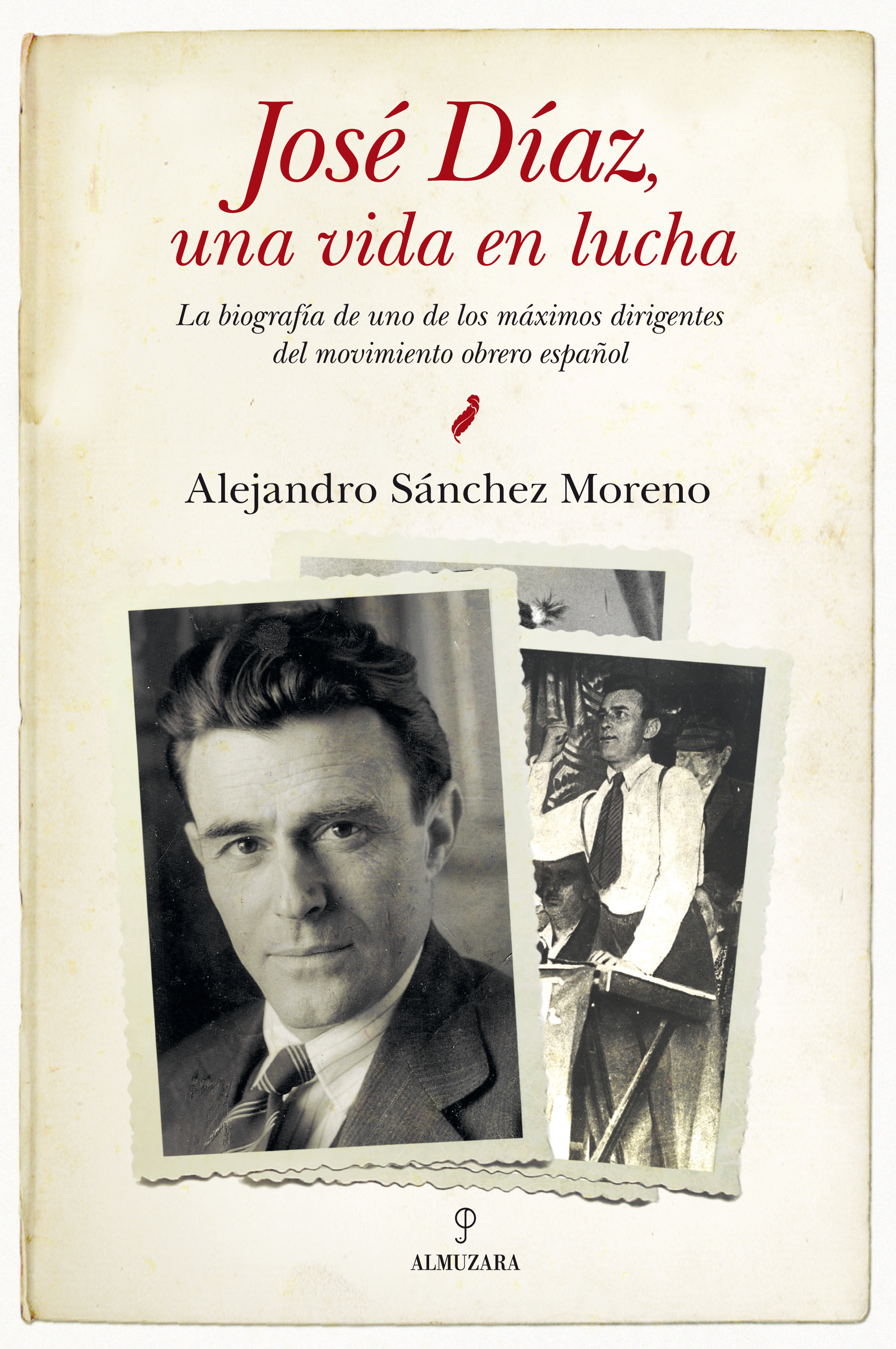 José Díaz, una vida en lucha