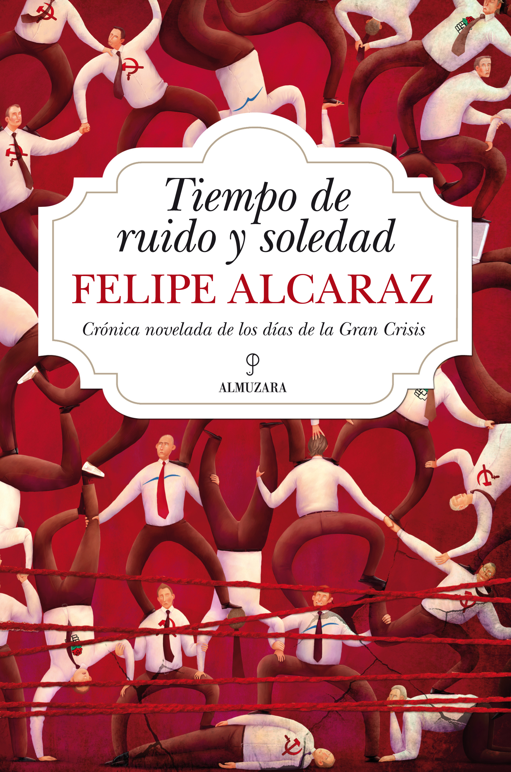 Tiempo de ruido y soledad