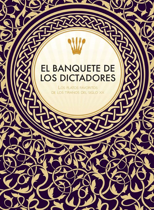 El banquete de los dictadores