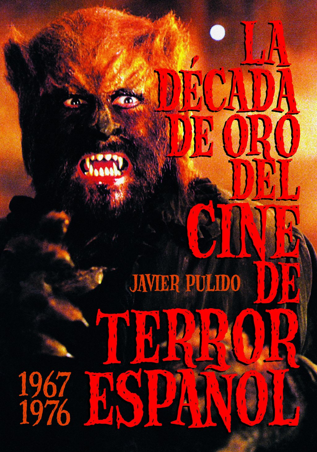 La década de oro del cine de terror español  (1967-76)