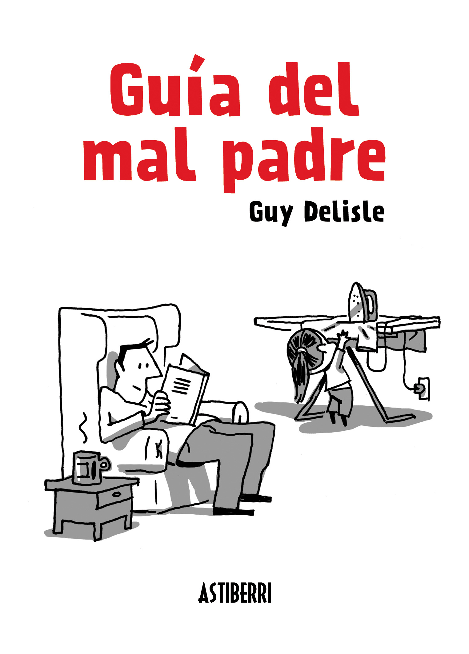 Guía del mal padre 1