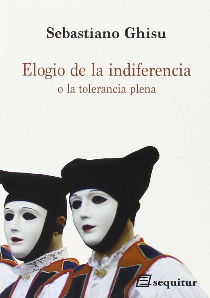 Elogio de la indiferencia