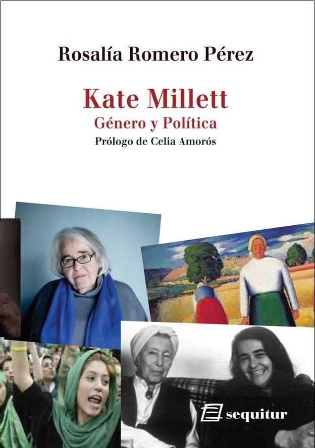 Kate Millett - Género y Política