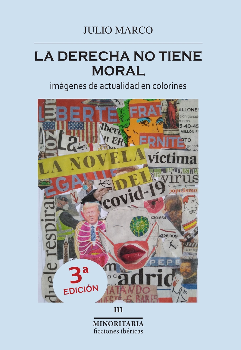 La derecha no tiene moral 3ªED