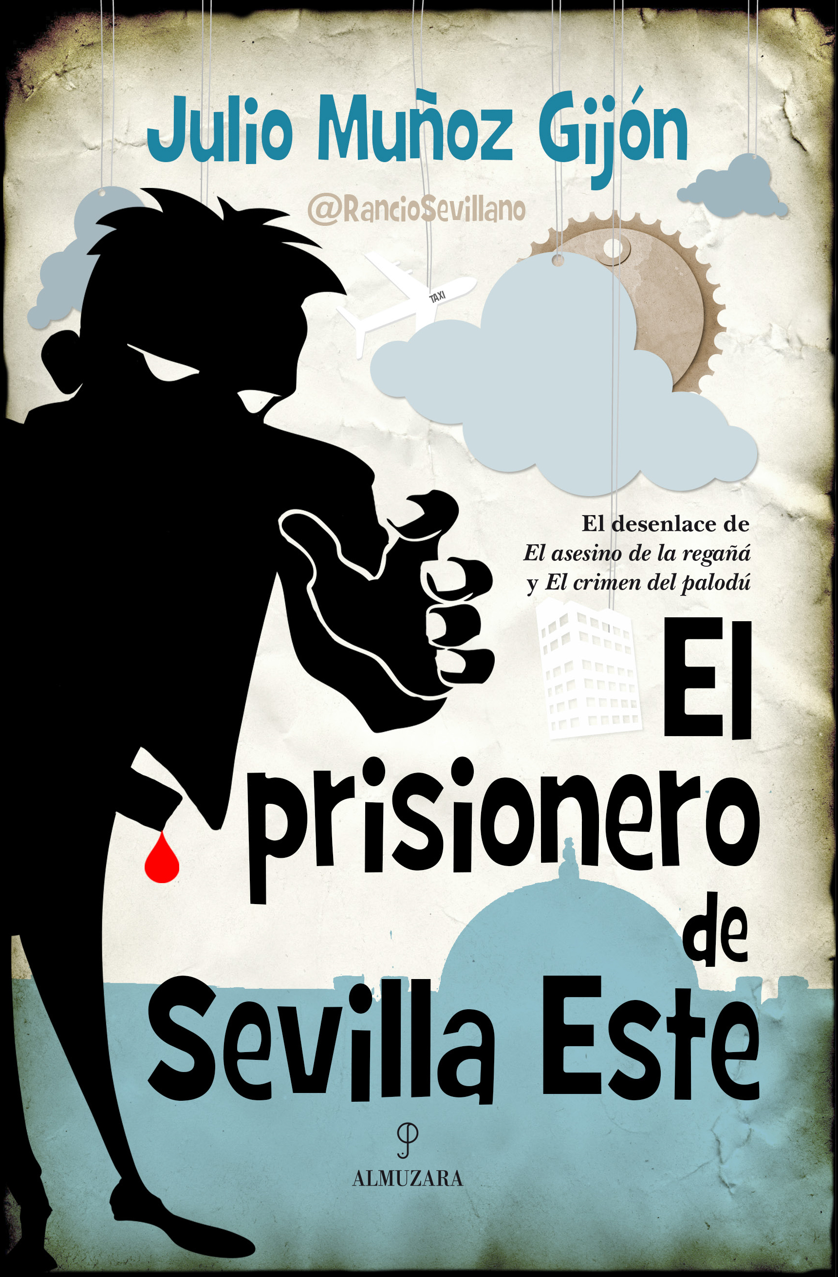 El prisionero de Sevilla Este