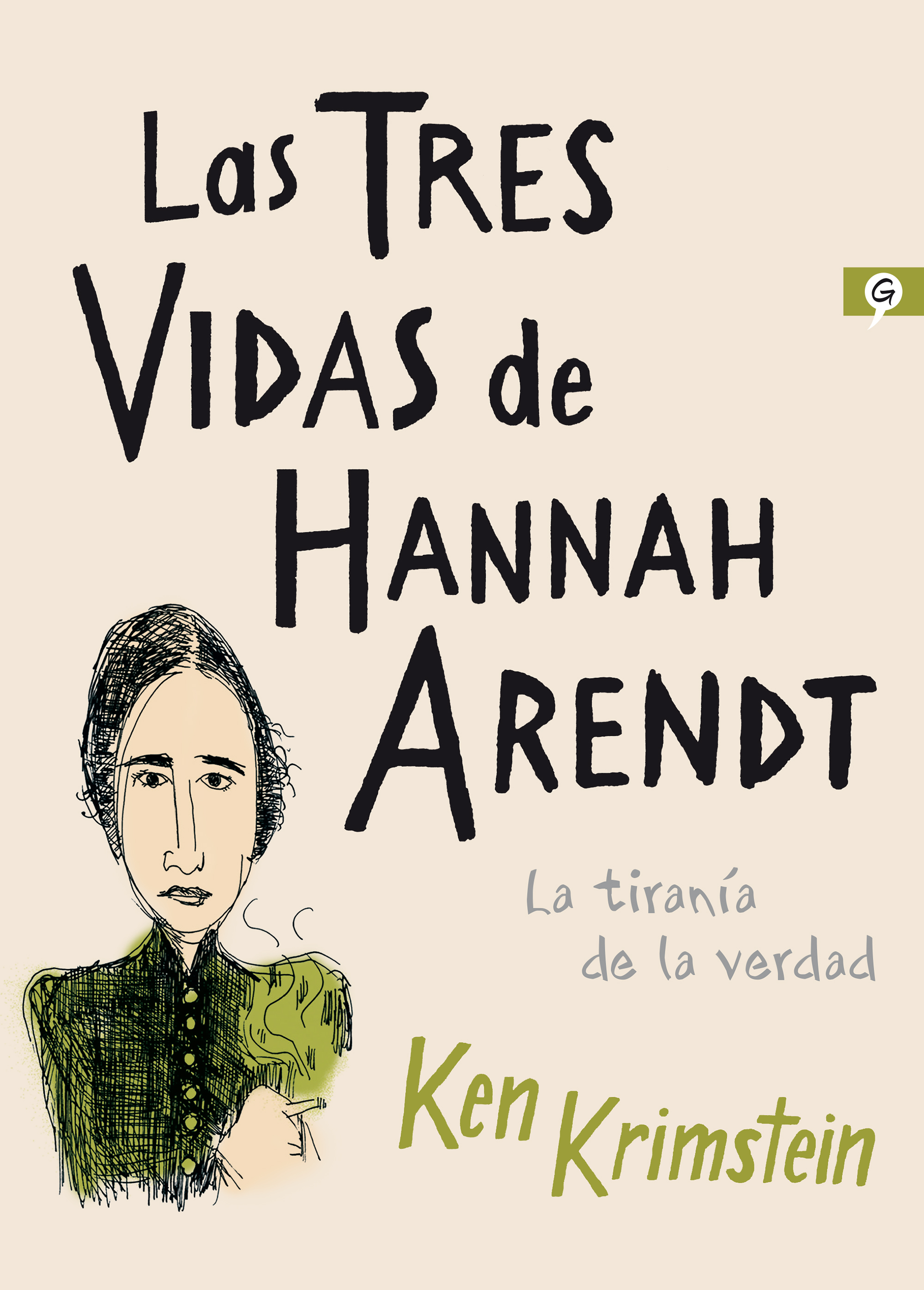 Las tres vidas de Hannah Arendt