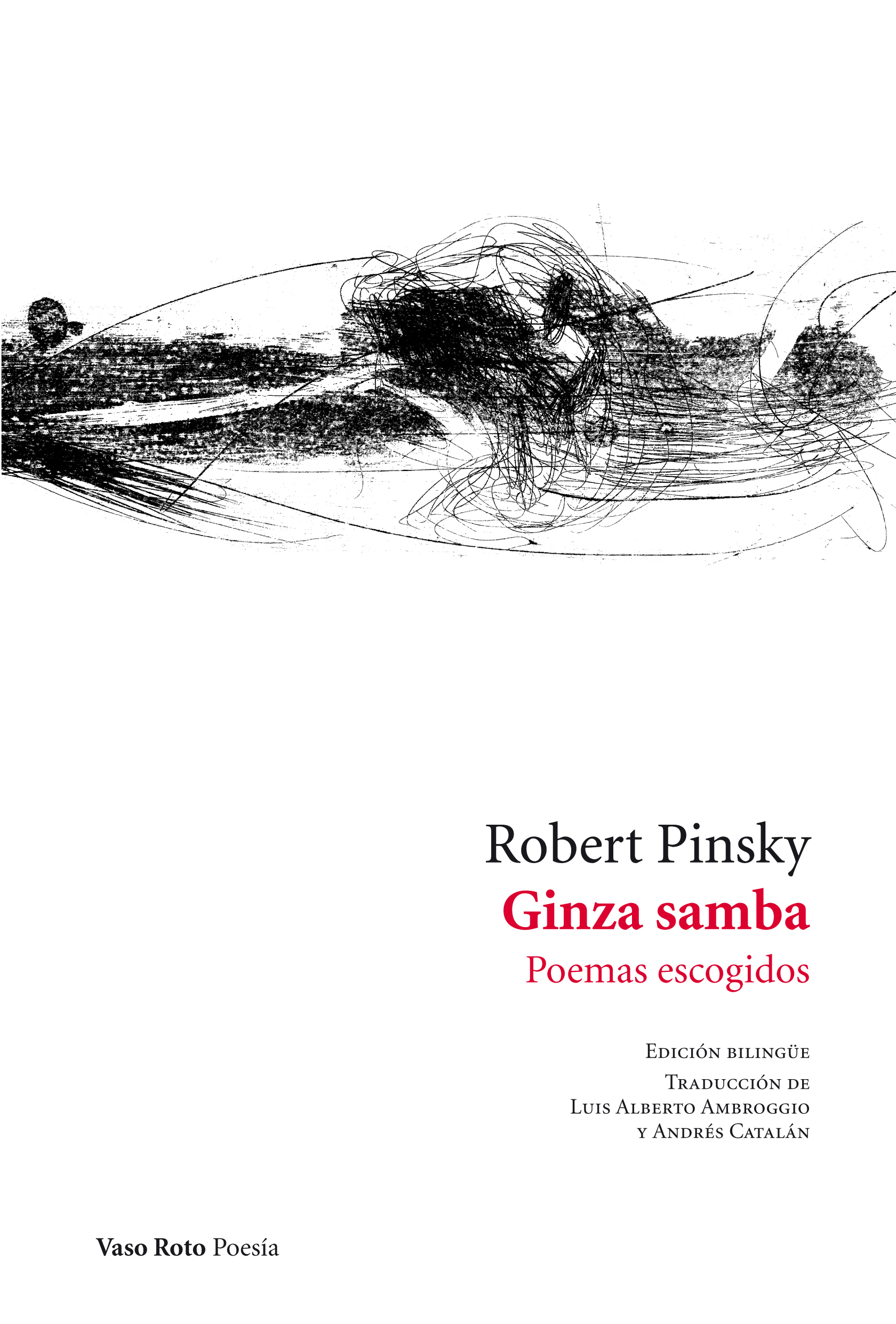 Ginza samba. Poemas escogidos