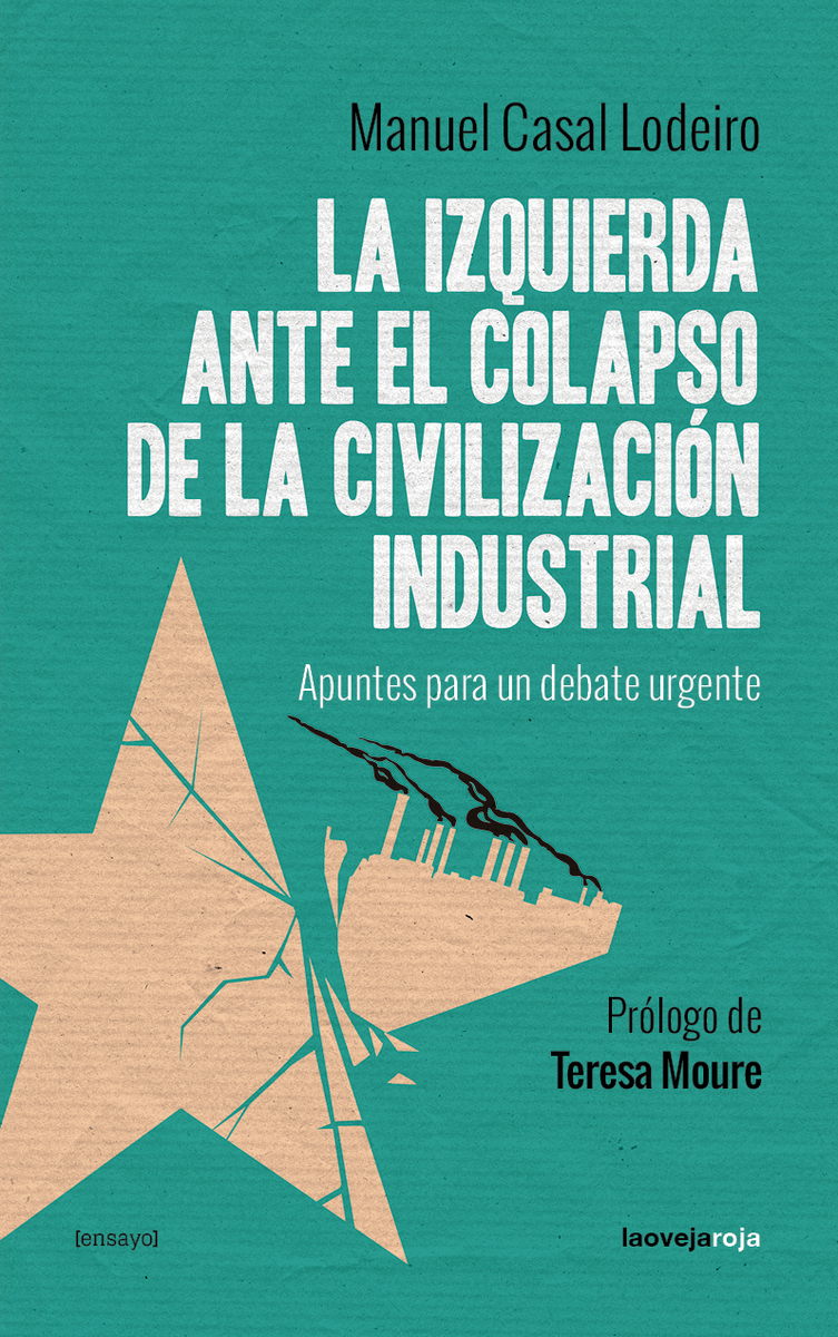 La izquierda ante el colapso de la civilización industrial