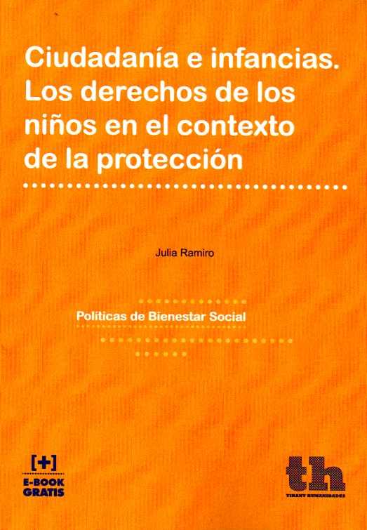 Ciudadanía e Infancias. Los Derechos de los Niños en el Contexto de la Protección