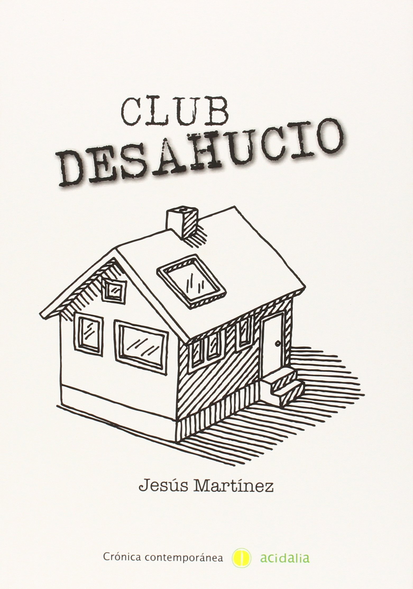 Club Desahucio