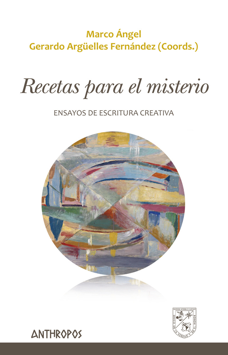 Recetas para el misterio: ensayos de escritura creativa