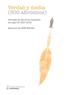 Verdad y media (300 aforismos)