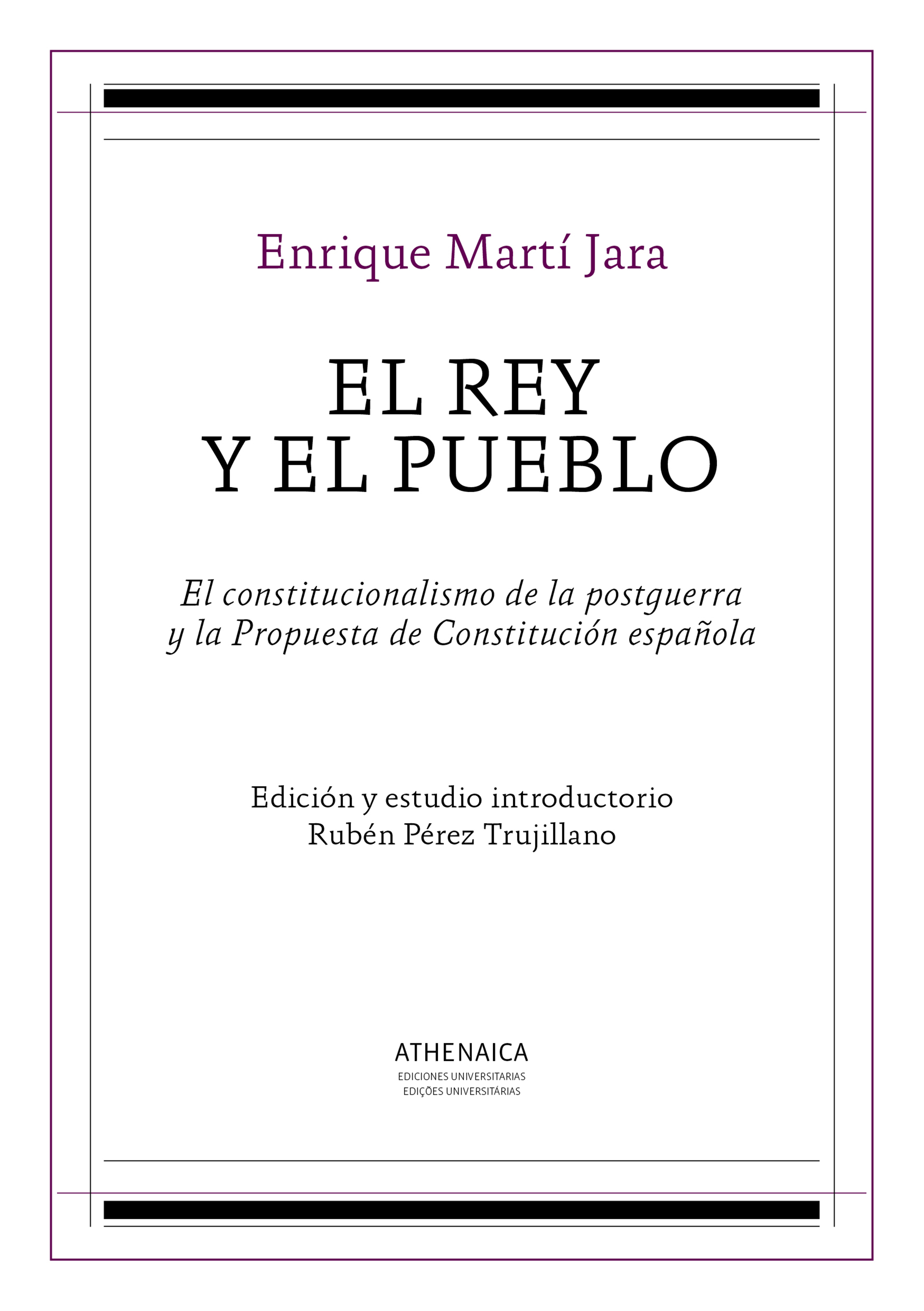 El Rey y el Pueblo