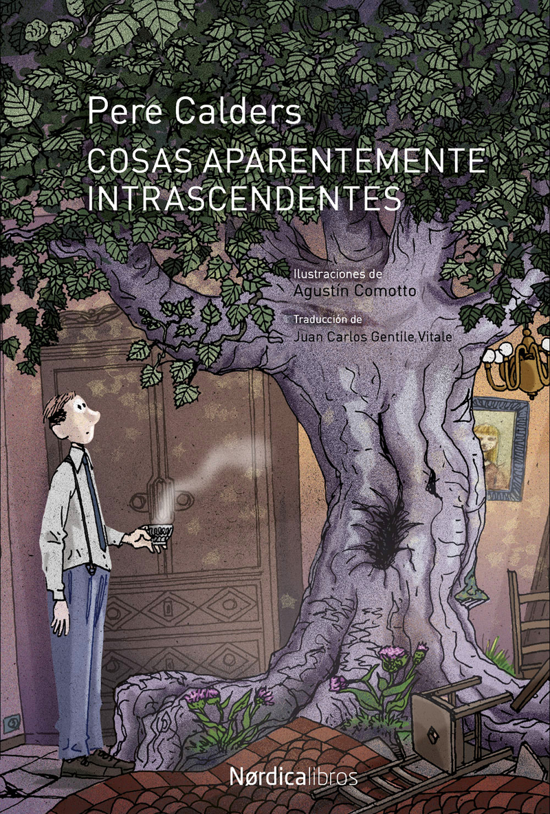 Cosas aparentemente intrascentes y otros cuentos