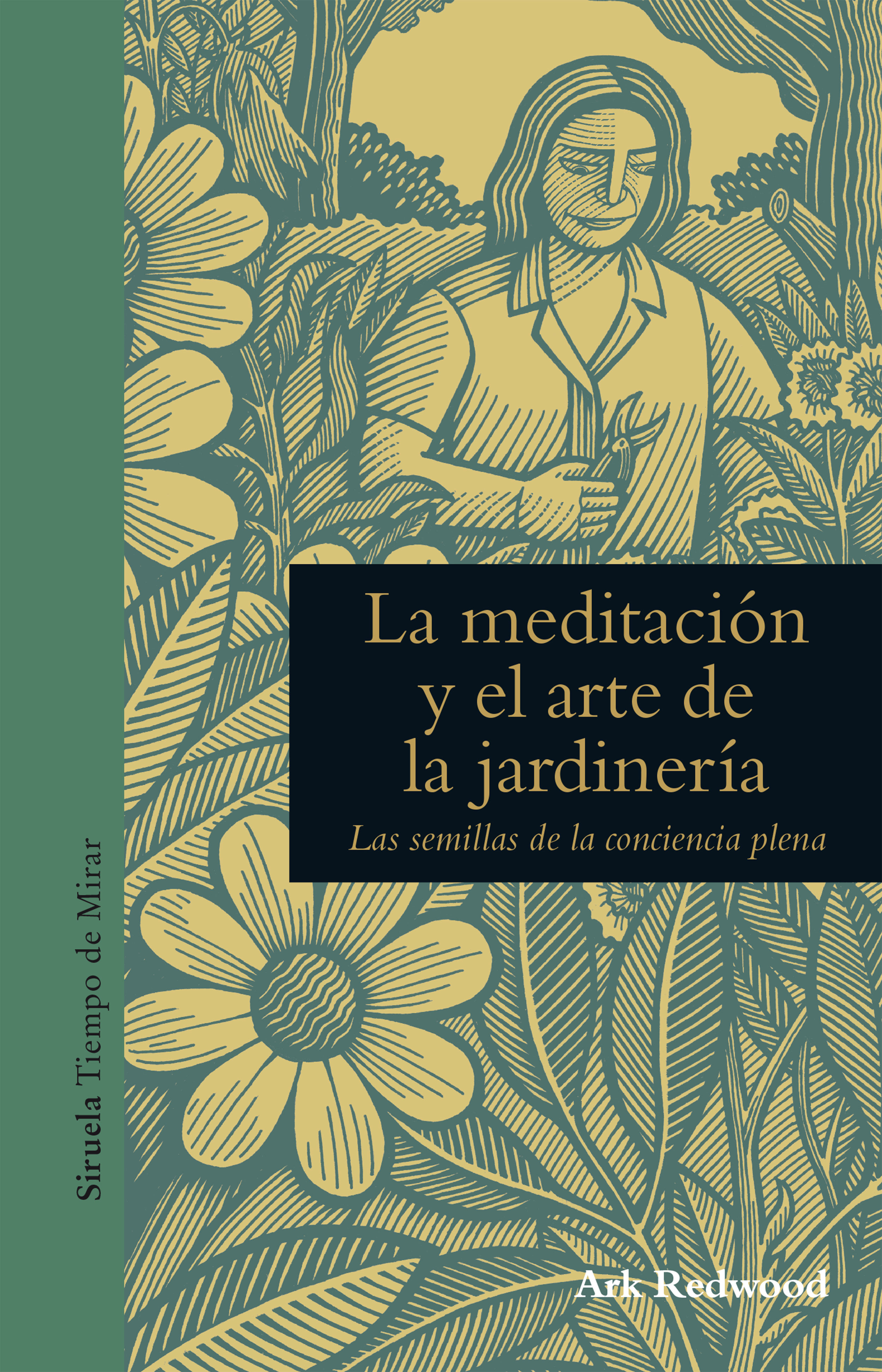 La meditación y el arte de la jardinería